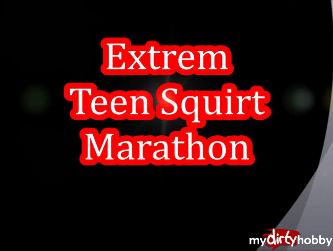 Tatjana-Deluxe - Extrem Teen Squirt Marathon