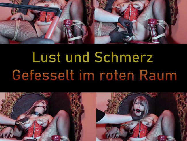 Gefesselt - Lust und Schmerz im roten Raum