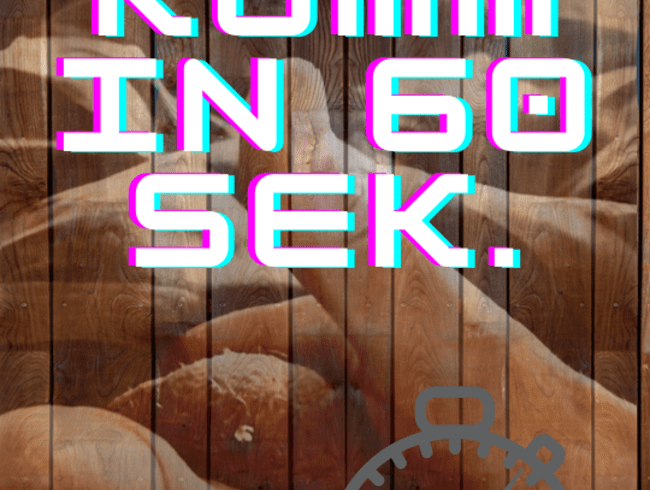 Komm in 60 Sek.