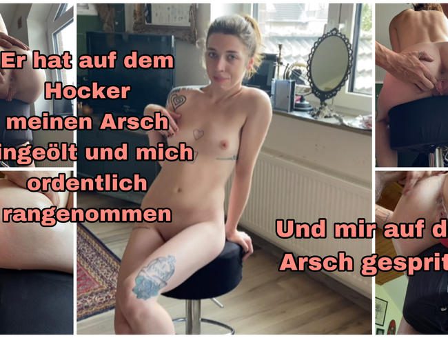Mein Eingeölter Arsch auf Hocker bis zum Cumshot gefickt.