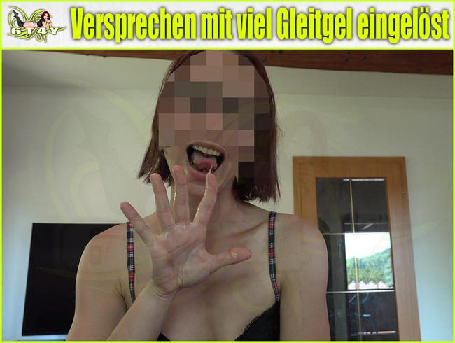 Versprechen mit viel Gleitgel eingelöst